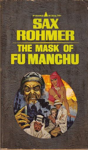 [Fu Manchu 05] • The Mask of Fu Manchu